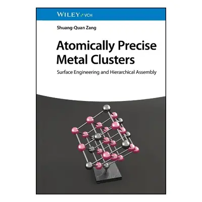 Atomically Precise Metal Clusters - Zang, Shuang-Quan (Zhengzhou University, China)