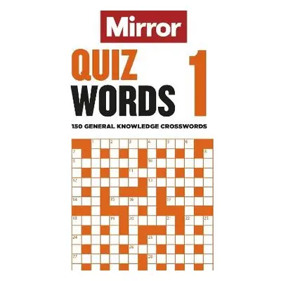 Mirror: Quizwords 1 - Daily Mirror Reach PLC