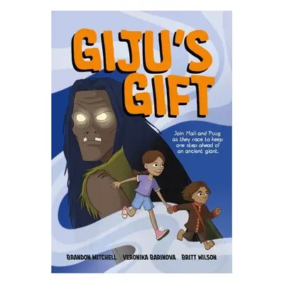 Giju's Gift - Mitchell, Brandon