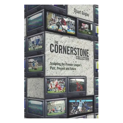 Cornerstone Collection - Quigley, Stuart