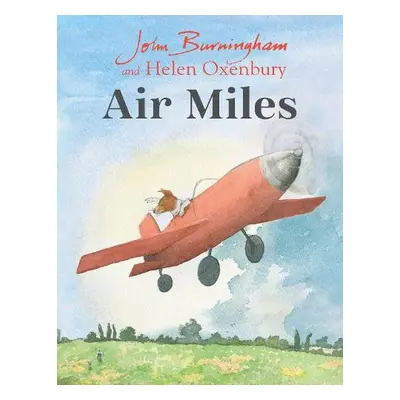 Air Miles - Burningham, John a Salaman, Bill