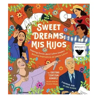 Sweet Dreams Mis Hijos - Tzintzun Ramirez, Cristina