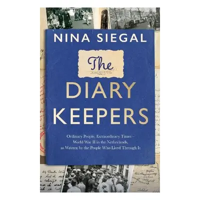 Diary Keepers - Siegal, Nina