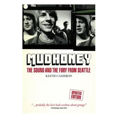 Mudhoney - Cameron, Keith