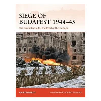 Siege of Budapest 1944–45 - Mihalyi, Balazs