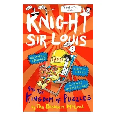 Knight Sir Louis and the Kingdom of Puzzles - McLeod, The Brothers