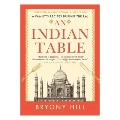 Indian Table - Hill, Bryony