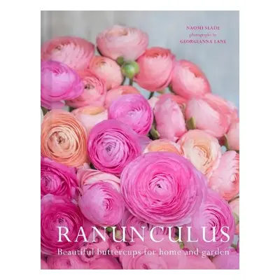 Ranunculus - Slade, Naomi