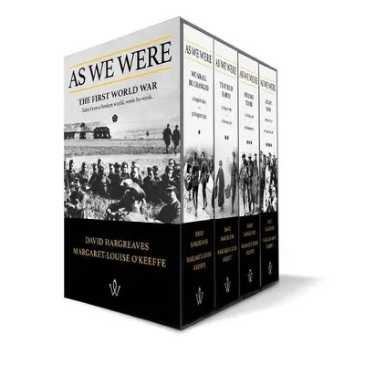 As We Were: The First World War - Hargreaves, David a O'Keeffe, Margaret-Louise