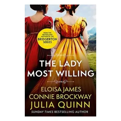 Lady Most Willing - Quinn, Julia a James, Eloisa a Brockway, Connie