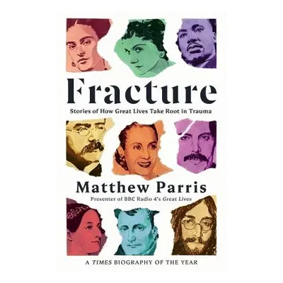 Fracture - Parris, Matthew