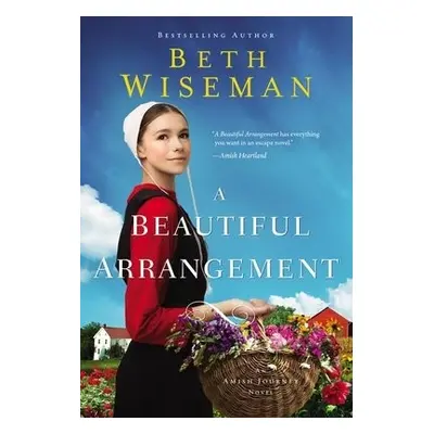 Beautiful Arrangement - Wiseman, Beth