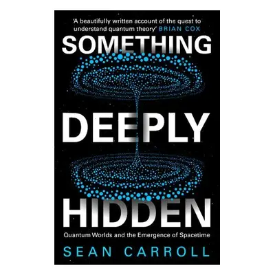 Something Deeply Hidden - Carroll, Sean