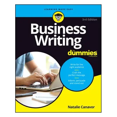 Business Writing For Dummies - Canavor, Natalie