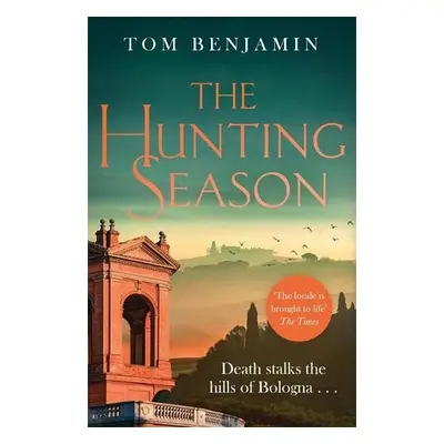 Hunting Season - Benjamin, Tom