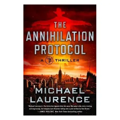 Annihilation Protocol - Laurence, Michael