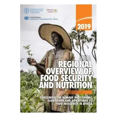 Africa - regional overview of food security and nutrition 2019 - Food and Agriculture Organizati