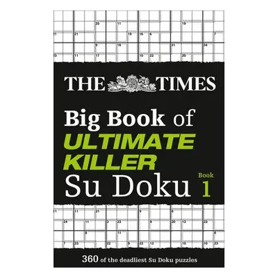 Times Big Book of Ultimate Killer Su Doku - The Times Mind Games