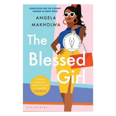 Blessed Girl - Makholwa, Angela