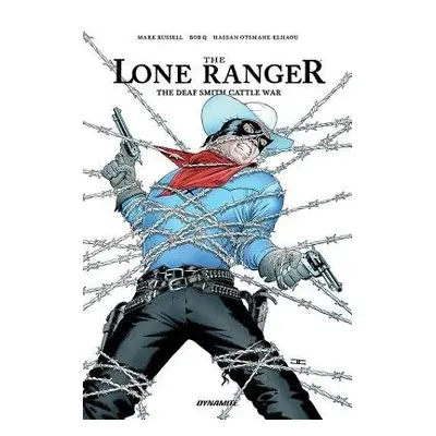 Lone Ranger: The Devil's Rope - Russell, Mark