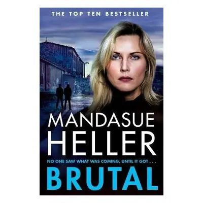 Brutal - Heller, Mandasue