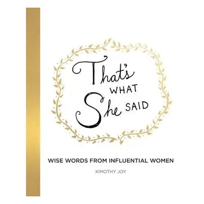 That's What She Said - Joy, Kimothy