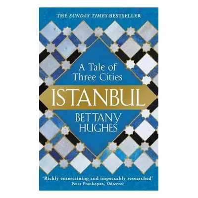 Istanbul - Hughes, Bettany