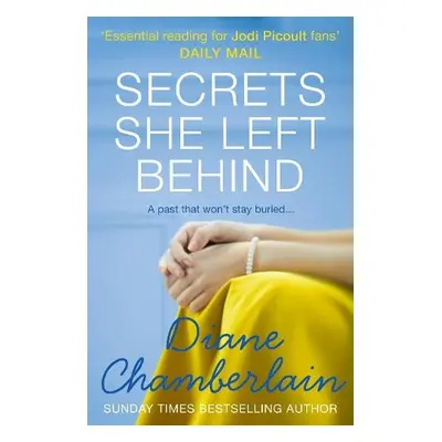 Secrets She Left Behind - Chamberlain, Diane