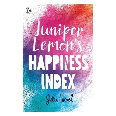 Juniper Lemon's Happiness Index - Israel, Julie