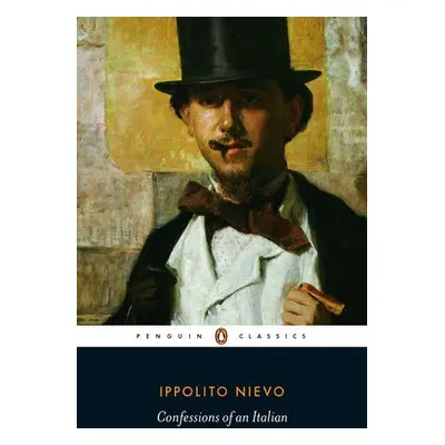 Confessions of an Italian - Nievo, Ippolito