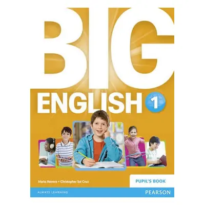 Big English 1 Pupils Book stand alone - Herrera, Mario a Sol Cruz, Christopher a Cruz, Christoph