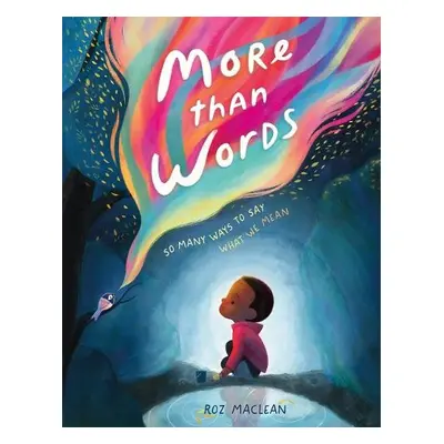 More than Words - MacLean, Roz