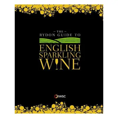 Rydon Guide to English Sparkling Wine - Rydon Publishing