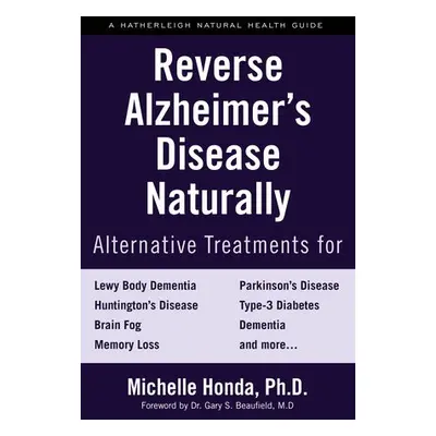 Reverse Alzheimer's Disease Naturally - Honda, Michelle