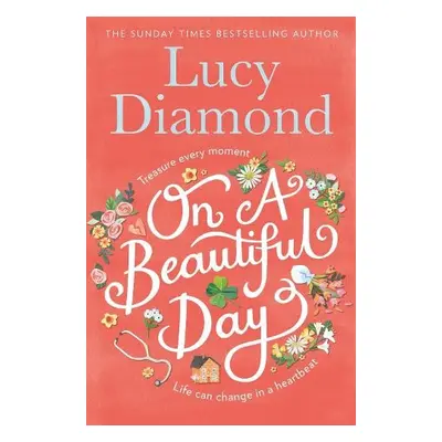 On a Beautiful Day - Diamond, Lucy