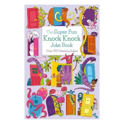 Super Fun Knock Knock Joke Book - Finnegan, Ivy