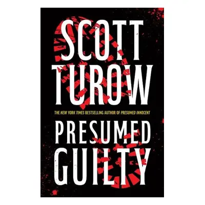 Presumed Guilty (Presumed Innocent, 3) - Turow, Scott