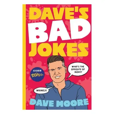 Dave's Bad Jokes - Moore, Dave