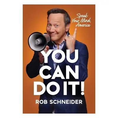 You Can Do It! - Schneider, Rob