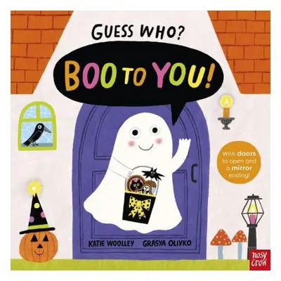 Guess Who? Boo to You! - Woolley, Katie