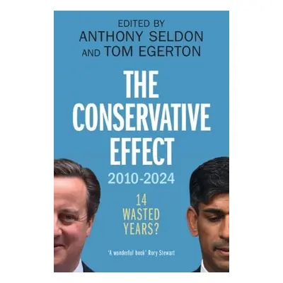 Conservative Effect, 2010–2024