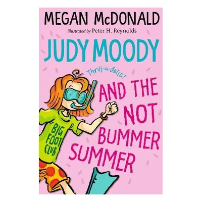 Judy Moody and the NOT Bummer Summer - McDonald, Megan