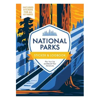 National Parks Sticker a Logbook - Editors of Chartwell Books