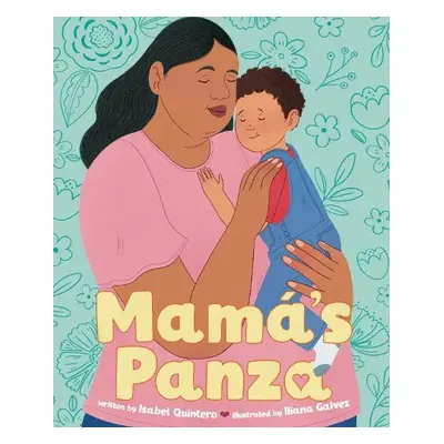 Mama's Panza - Quintero, Isabel