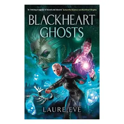 Blackheart Ghosts - Eve, Laure