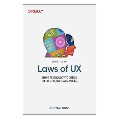 Laws of UX - Yablonski, Jon