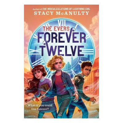 Forever Twelve - McAnulty, Stacy