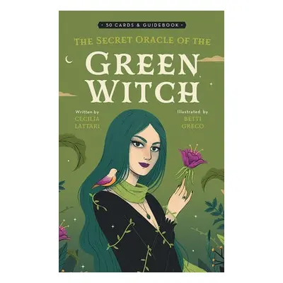 Secret Oracle of the Green Witch - Lattari, Cecilia a Greco, Betti