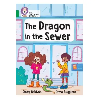 Dragon in the Sewer - Baldwin, Cindy