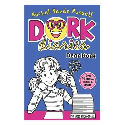 Dork Diaries: Dear Dork - Russell, Rachel Renee